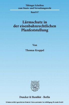 Lärmschutz in der eisenbahnrechtlichen Planfeststellung.
