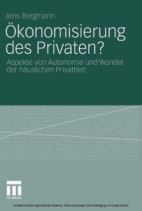 Ökonomisierung des Privaten?
