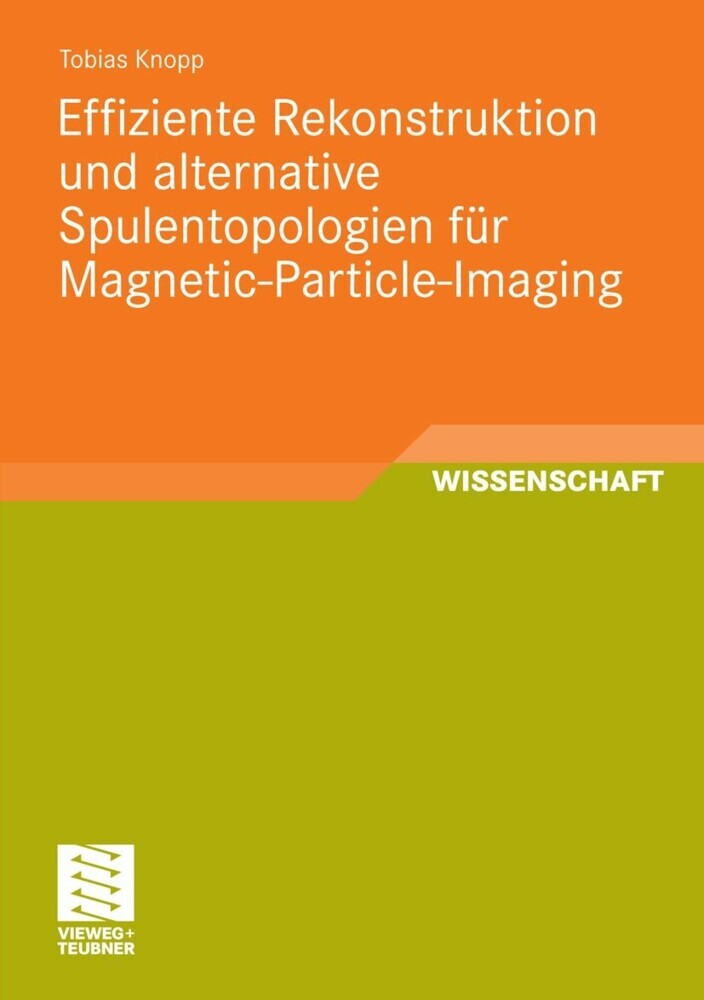 Effiziente Rekonstruktion und alternative Spulentopologien für Magnetic-Particle-Imaging main product photo