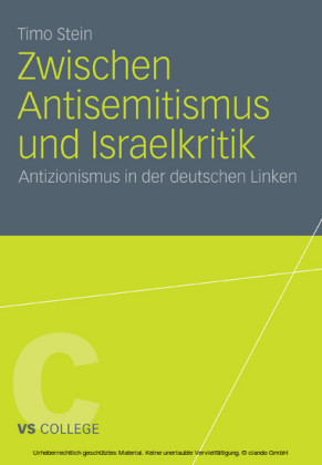 Zwischen Antisemitismus und Israelkritik