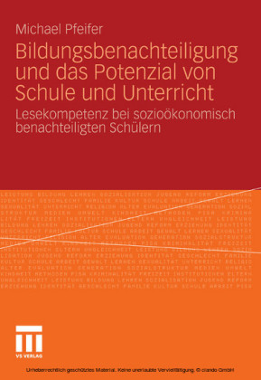 Bildungsbenachteiligung und das Potenzial von Schule und Unterricht