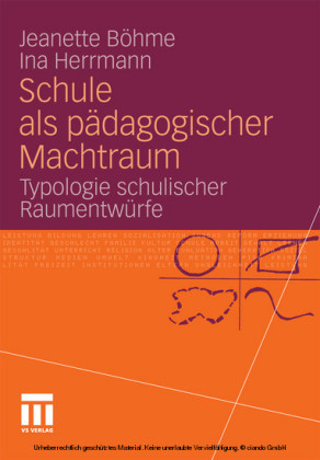 Schule als pädagogischer Machtraum