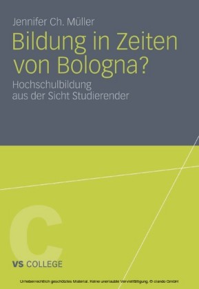 Bildung in Zeiten von Bologna?