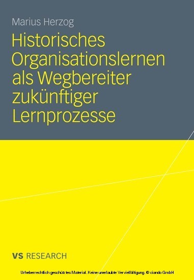 Historisches Organisationslernen als Wegbereiter zukünftiger Lernprozesse main product photo
