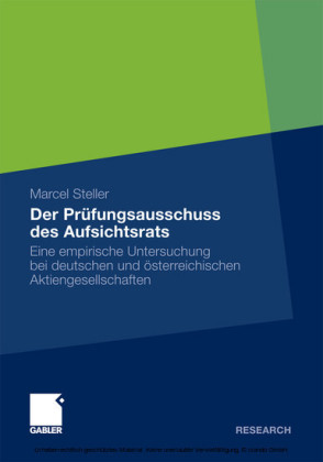 Der Prüfungsausschuss des Aufsichtsrats