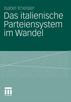 Das italienische Parteiensystem im Wandel