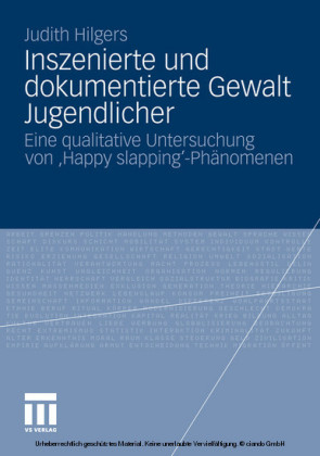 Inszenierte und dokumentierte Gewalt Jugendlicher