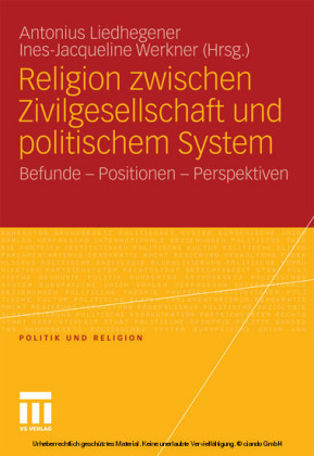Religion zwischen Zivilgesellschaft und politischem System