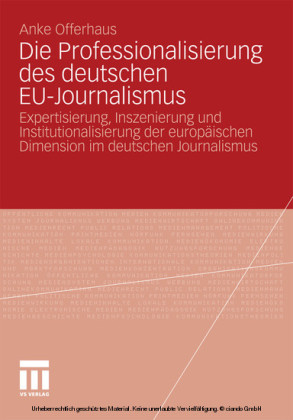 Die Professionalisierung des deutschen EU-Journalismus