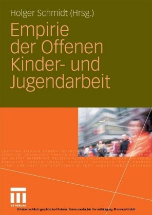 Empirie der Offenen Kinder- und Jugendarbeit