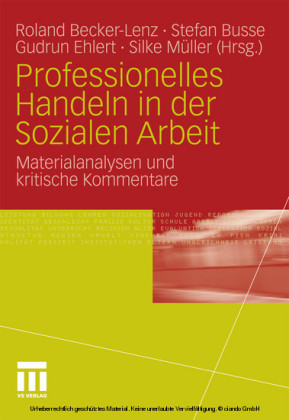 Professionelles Handeln in der Sozialen Arbeit