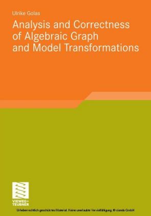 Analysis and Correctness of Algebraic Graph and Model Transformations