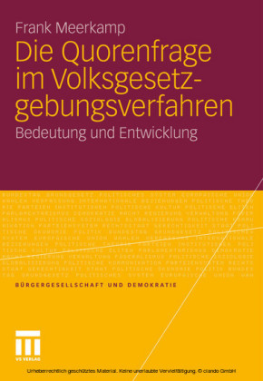 Die Quorenfrage im Volksgesetzgebungsverfahren