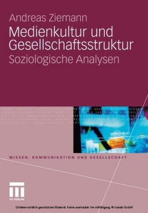 Medienkultur und Gesellschaftsstruktur