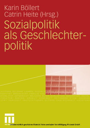 Sozialpolitik als Geschlechterpolitik