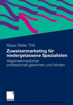 Zuweisermarketing für niedergelassene Spezialisten