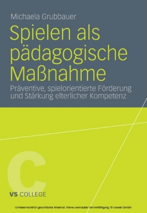 Spielen als pädagogische Maßnahme