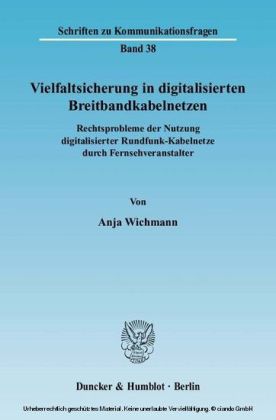 Vielfaltsicherung in digitalisierten Breitbandkabelnetzen.