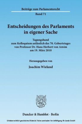 Entscheidungen des Parlaments in eigener Sache.