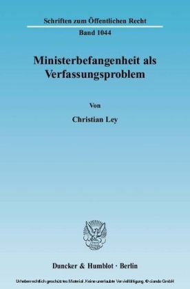 Ministerbefangenheit als Verfassungsproblem.