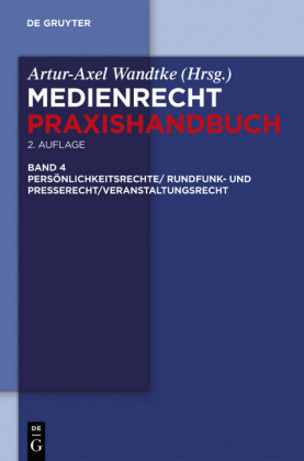 Rundfunk- und Presserecht/Veranstaltungsrecht/Schutz von Persönlichkeitsrechten