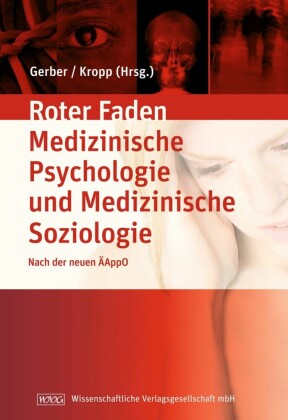 Lehrbuch Medizinische Psychologie und Medizinische Soziologie