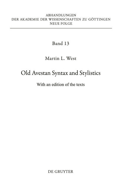 Old Avestan Syntax and Stylistics main product photo