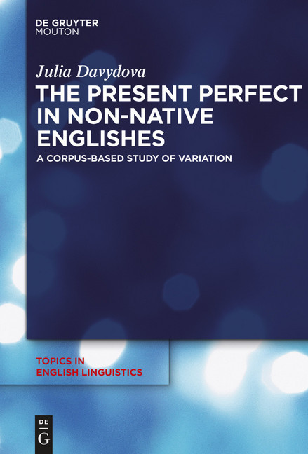 The Present Perfect in Non-Native Englishes main product photo