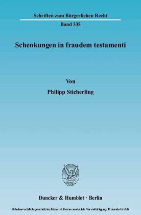 Schenkungen in fraudem testamenti.