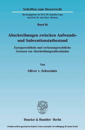 Abschreibungen zwischen Aufwands- und Subventionstatbestand.