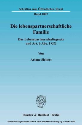 Die lebenspartnerschaftliche Familie.