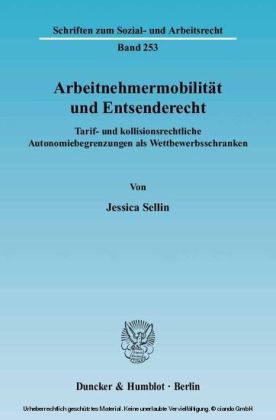 Arbeitnehmermobilität und Entsenderecht.