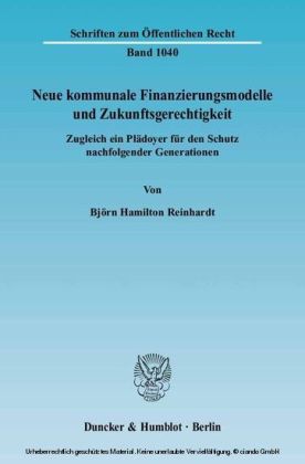 Neue kommunale Finanzierungsmodelle und Zukunftsgerechtigkeit.
