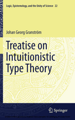 Treatise on Intuitionistic Type Theory