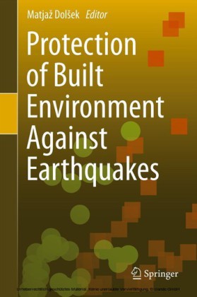 Protection of Built Environment Against Earthquakes