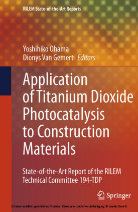 Application of Titanium Dioxide Photocatalysis to Construction Materials