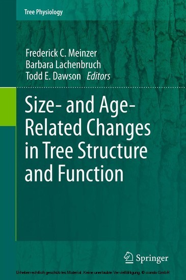 Size- and Age-Related Changes in Tree Structure and Function main product photo