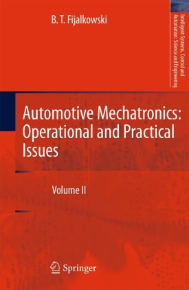 Automotive Mechatronics: Operational and Practical Issues. Vol.II