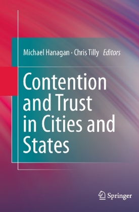 Contention and Trust in Cities and States
