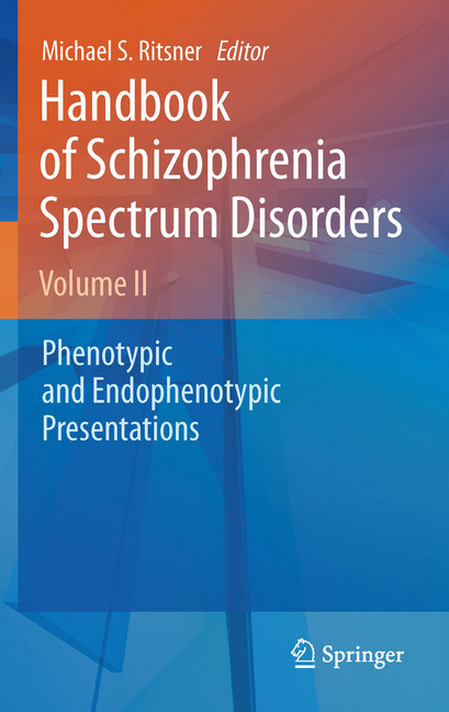 Handbook of Schizophrenia Spectrum Disorders, Volume II main product photo