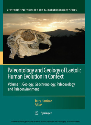 Paleontology and Geology of Laetoli: Human Evolution in Context. Vol.1