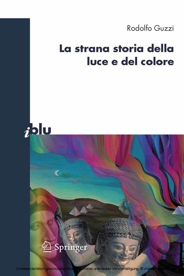 La strana storia della luce e del colore main product photo