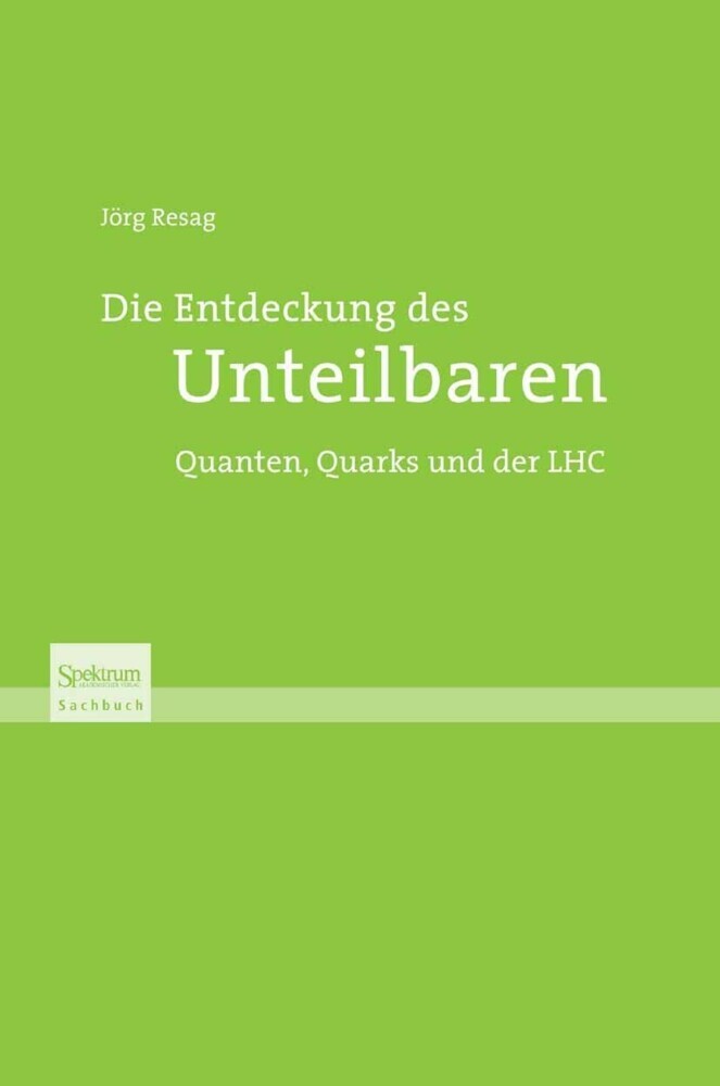 Die Entdeckung des Unteilbaren main product photo