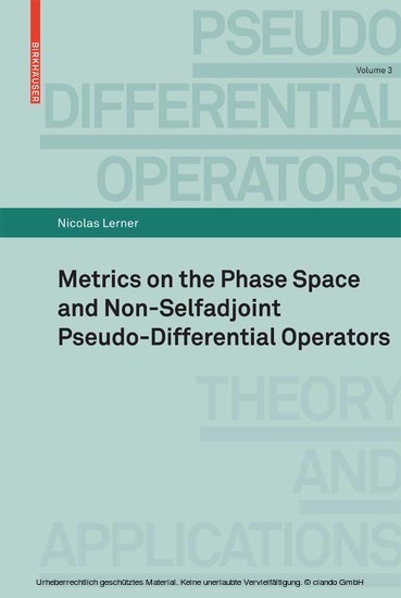 Metrics on the Phase Space and Non-Selfadjoint Pseudo-Differential Operators main product photo