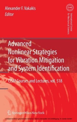Advanced Nonlinear Strategies for Vibration Mitigation and System Identification