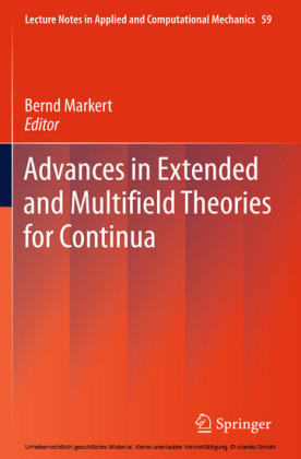 Advances in Extended and Multifield Theories for Continua