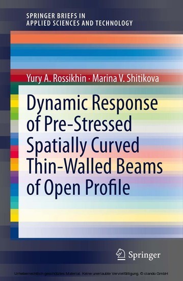 Dynamic Response of Pre-Stressed Spatially Curved Thin-Walled Beams of Open Profile main product photo