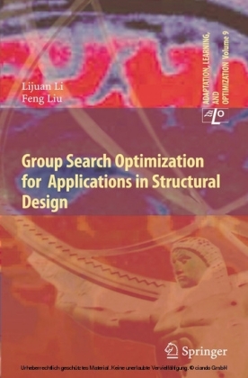 Group Search Optimization for Applications in Structural Design