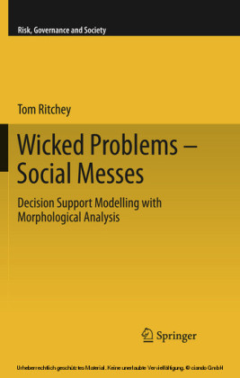 Wicked Problems - Social Messes