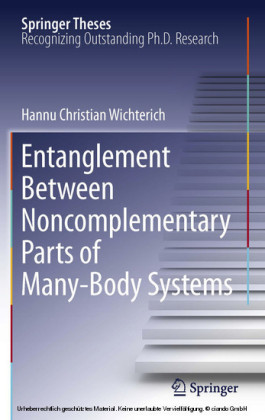 Entanglement Between Noncomplementary Parts of Many-Body Systems